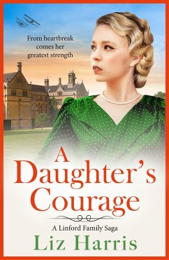 A Daughter's Courage (eBook, ePUB) - Harris, Liz