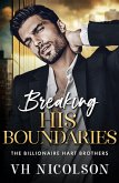 Breaking His Boundaries (eBook, ePUB)