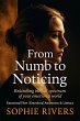 From Numb to Noticing (Emotional Flow,... - Bild 1