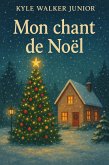 Mon chant de noël (eBook, ePUB)