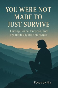 Cover You Were Not Made to Just Survive (eBook, ePUB)