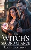 The Witch's Second Chance (eBook, ePUB)