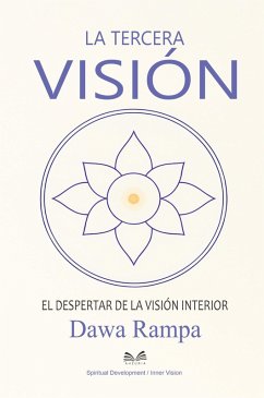 Cover La Tercera Visión - El Despertar de la Visión Interior (eBook, ePUB)
