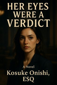 Her Eyes Were a Verdict (eBook, ePUB) - Onishi, Kosuke