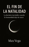 El fin de la natalidad (eBook, ePUB)