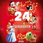 Disney 24 Geschichten zum Advent: Der Adventskalender zum Hören mit Micky, Arielle und vielen andere (MP3-Download)