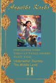 For little ones who can't fall asleep. Faire tale. Traveling underwater. The Middle Level. (FOR LITTLE ONES WHO CAN'T FALL ASLEEP. FAIRY TALE., #2) (eBook, ePUB) For little ones who can't fall asleep. Faire tale. Traveling underwater. The Middle Level. (FOR LITTLE ONES WHO CAN'T FALL ASLEEP. FAIRY TALE., #2) (eBook, ePUB)
