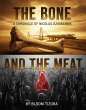 The bone and the meat: A chronicle of... - Bild 1