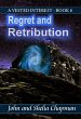 Regret and Retribution (A Vested... - Bild 1