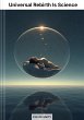 Universal Rebirth Is Science (eBook,... - Bild 1