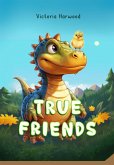 True Friends (eBook, ePUB)
