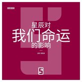 L'impact des astres sur notre destinée (version chinois mandarin) (eBook, ePUB)