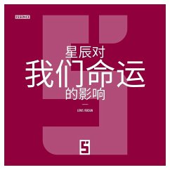 L'impact des astres sur notre destinée (version chinois mandarin) (eBook, ePUB) - Verdun, Léwis