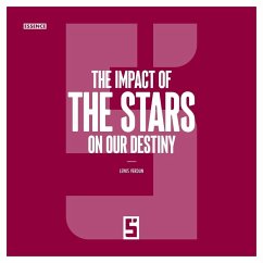 The Impact of the Stars on Our Destiny (eBook, ePUB) - Verdun, Léwis