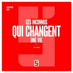Cover Ces inconnus qui changent une vie (eBook, ePUB)