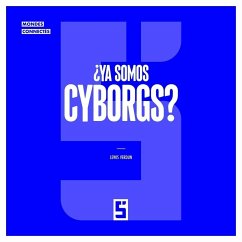 ¿Ya somos cyborgs ? (eBook, ePUB) - Verdun, Léwis
