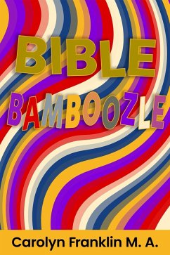 Cover Bible Bamboozle (eBook, ePUB)