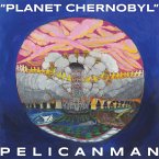 Planet Chernobyl (Blue Marble Vinyl) Planet Chernobyl (Blue Marble Vinyl)