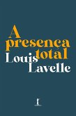 A presença total (Digital) (eBook, ePUB)