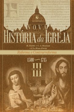 Cover Nova História da Igreja, vol. III: Reforma e Contrarreforma (1500-1715) (eBook, ePUB)