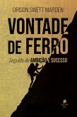 Vontade de ferro (eBook, ePUB)
