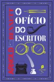O ofício do escritor (eBook, ePUB)