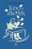 Tudo se aproveita (eBook, ePUB)