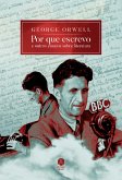 Por que escrevo: e outros ensaios sobre literatura (eBook, ePUB)