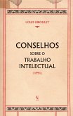 Conselhos sobre o trabalho intelectual (eBook, ePUB)