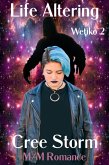 Life Altering Wetiko 2 (eBook, ePUB)