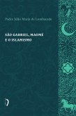 São Gabriel, maomé e o islamismo (eBook, ePUB)