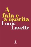 A fala e a escrita (eBook, ePUB)