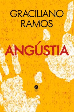 Angústia (eBook, ePUB) - Ramos, Graciliano
