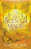 The Scent of Magic (The Doomspell Trilogy, #2) (eBook, ePUB) The Scent of Magic (The Doomspell Trilogy, #2) (eBook, ePUB)