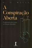 A Conspiração Aberta (Digital) (eBook, ePUB) A Conspiração Aberta (Digital) (eBook, ePUB)