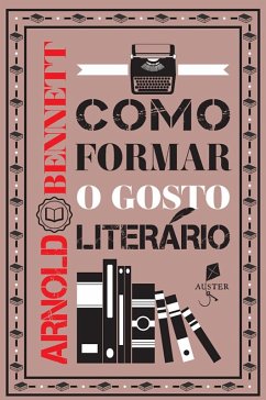 Cover Como formar o gosto literário (eBook, ePUB)