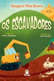 Os escavadores (eBook, ePUB) Os escavadores (eBook, ePUB)