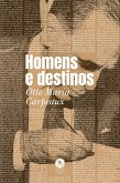 Homens e destinos (eBook, ePUB)