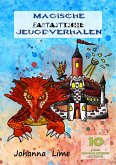 Magische Fantastische Jeugdverhalen (10 jaar auteur, #4) (eBook, ePUB)