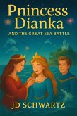 Princess Dianka and the Great Sea Battle (eBook, ePUB)