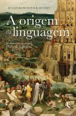 A origem da linguagem (eBook, ePUB)