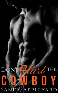 Cover Don't Hurt the Cowboy (eBook, ePUB)