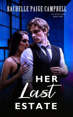 Cover Her Last Estate (Art of the Crime, #2) (eBook, ePUB)