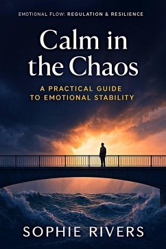 Cover Calm in the Chaos (Emotional Flow, #4) (eBook, ePUB)
