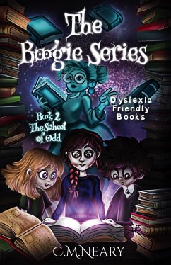 Cover The School of Odd (Dyslexia Friendly Book for kids age 8-12) (eBook, ePUB)