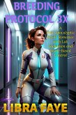 Breeding Protocol 3X (eBook, ePUB)