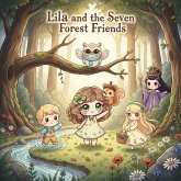 Lila and the Seven Forest Friends (eBook, ePUB)