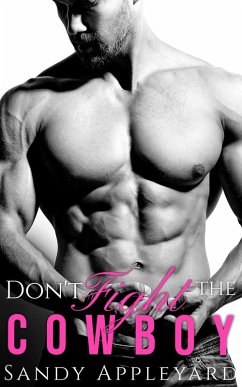 Cover Don't Fight the Cowboy (eBook, ePUB)