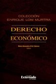 Colección Enrique Low Murtra. Tomo XII. Derecho Económico (eBook, PDF)