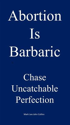 Cover Abortion is Barbaric (eBook, ePUB)